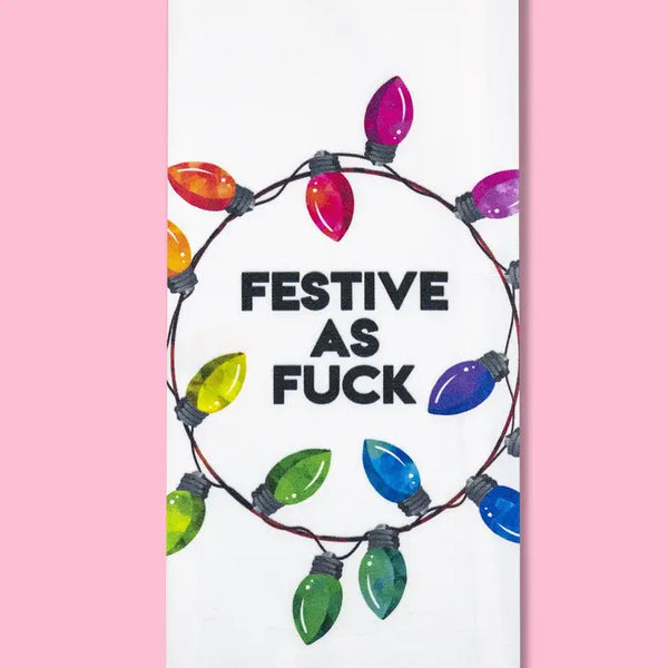 Festive As Fuck Dishtowel